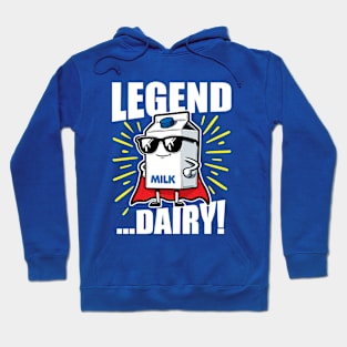 Legend Dairy Legendary Milk Hoodie